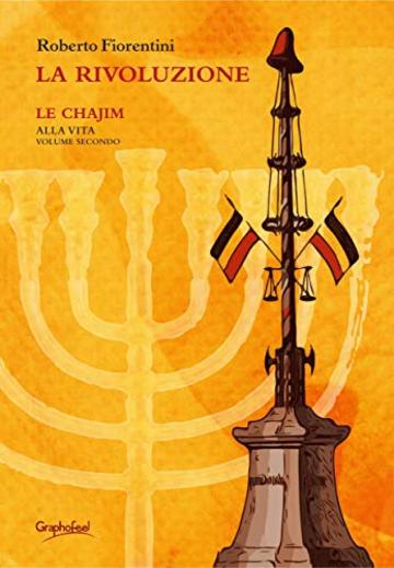 La Rivoluzione - Le Chajim vol.2